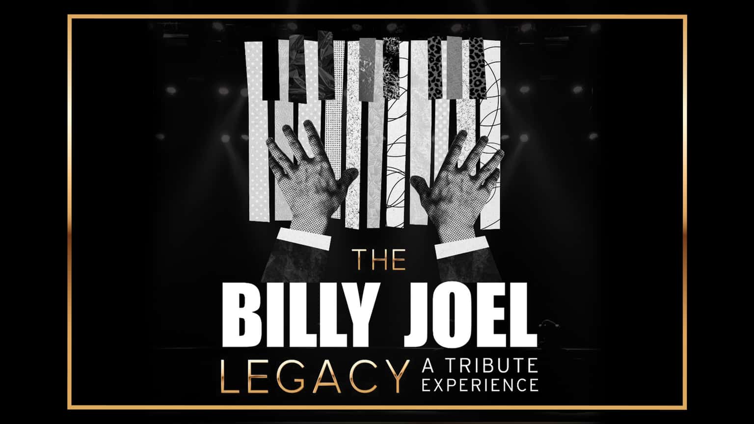 The Billy Joel Legacy: A Tribute Experience