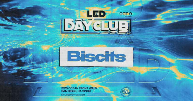 LED Day Club presents Biscits