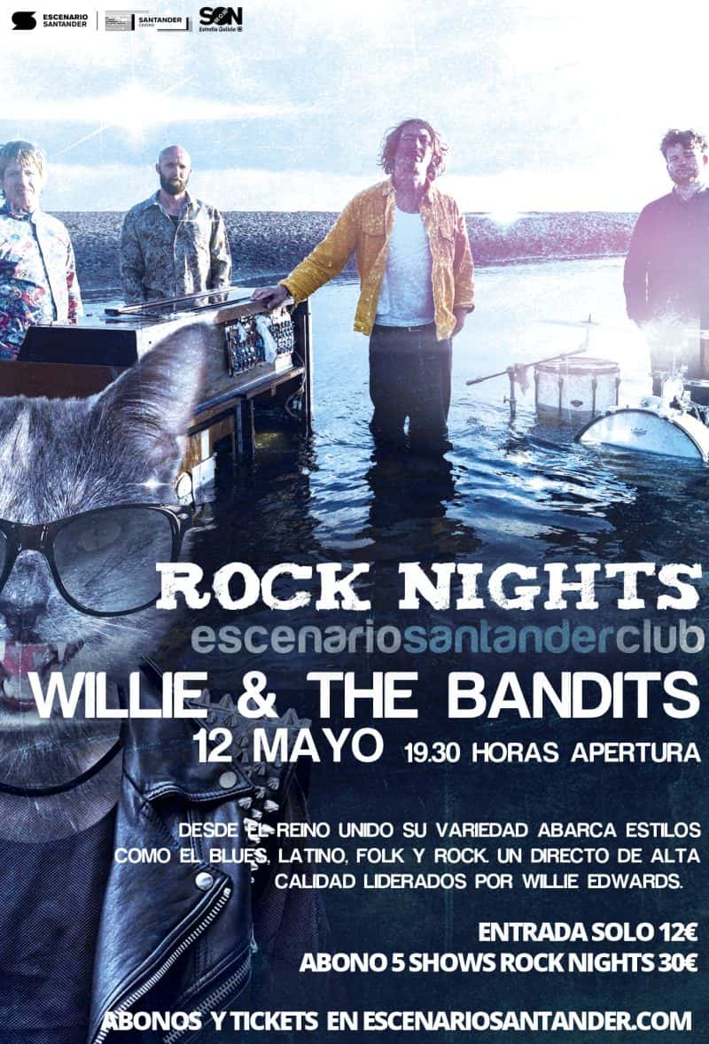 Willie & The Bandits en las Rock Nights