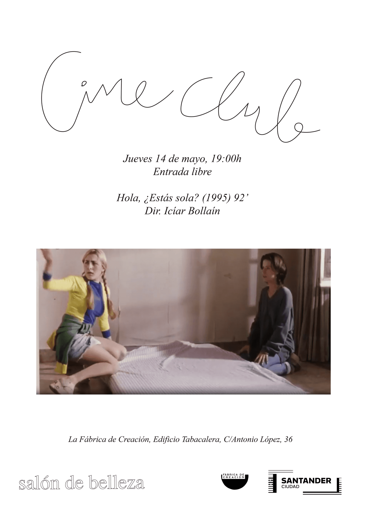 Proyección de 'Hola, ¿estás sola?' - 1º Aniversario Cine Club