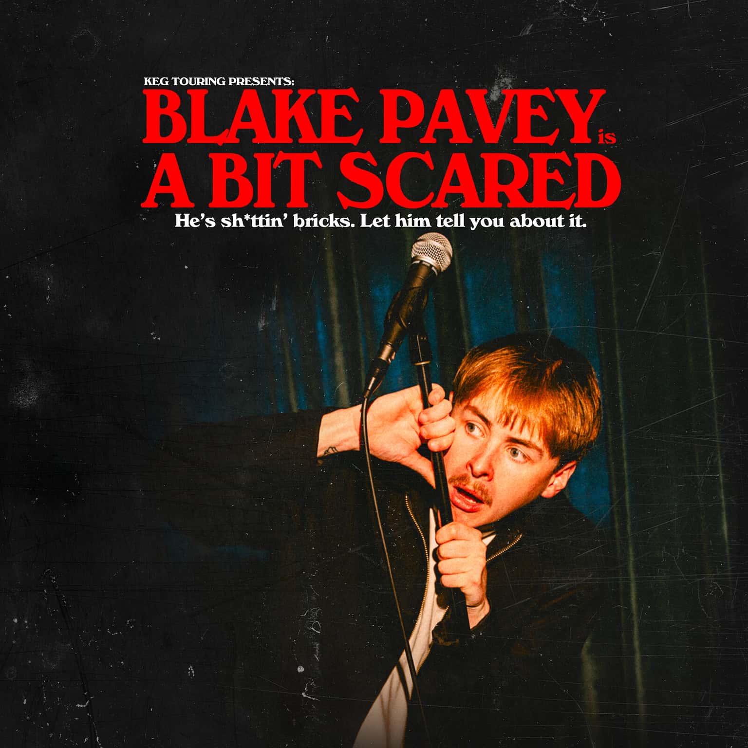 Blake Pavey: A Bit Scared