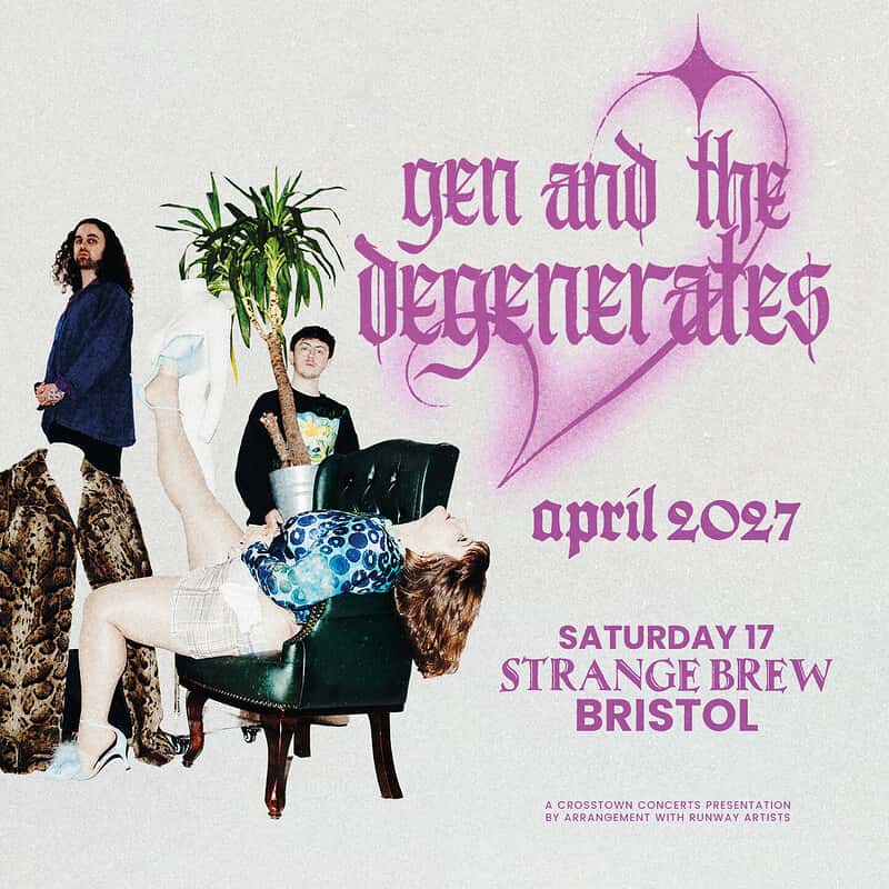 Gen and the Degenerates + special guests