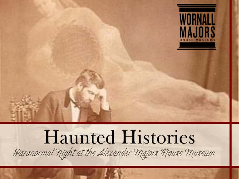 Haunted Histories: Paranormal Night