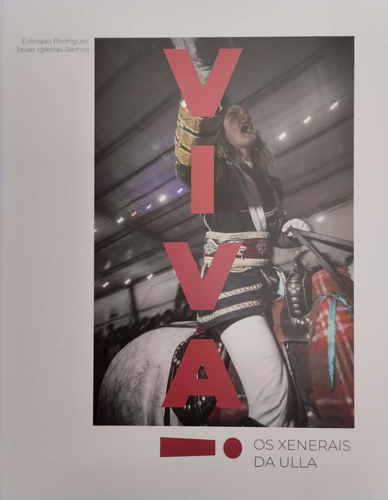 Presentación del libro Viva! Os xenerais da Ulla