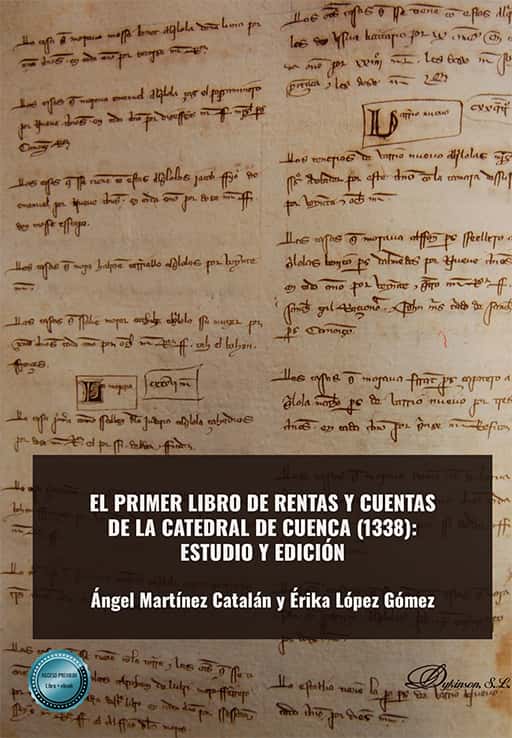 Lunes Cultural: presentación de El primer libro de rentas y cuentas de la Catedral de Cuenca (1338)