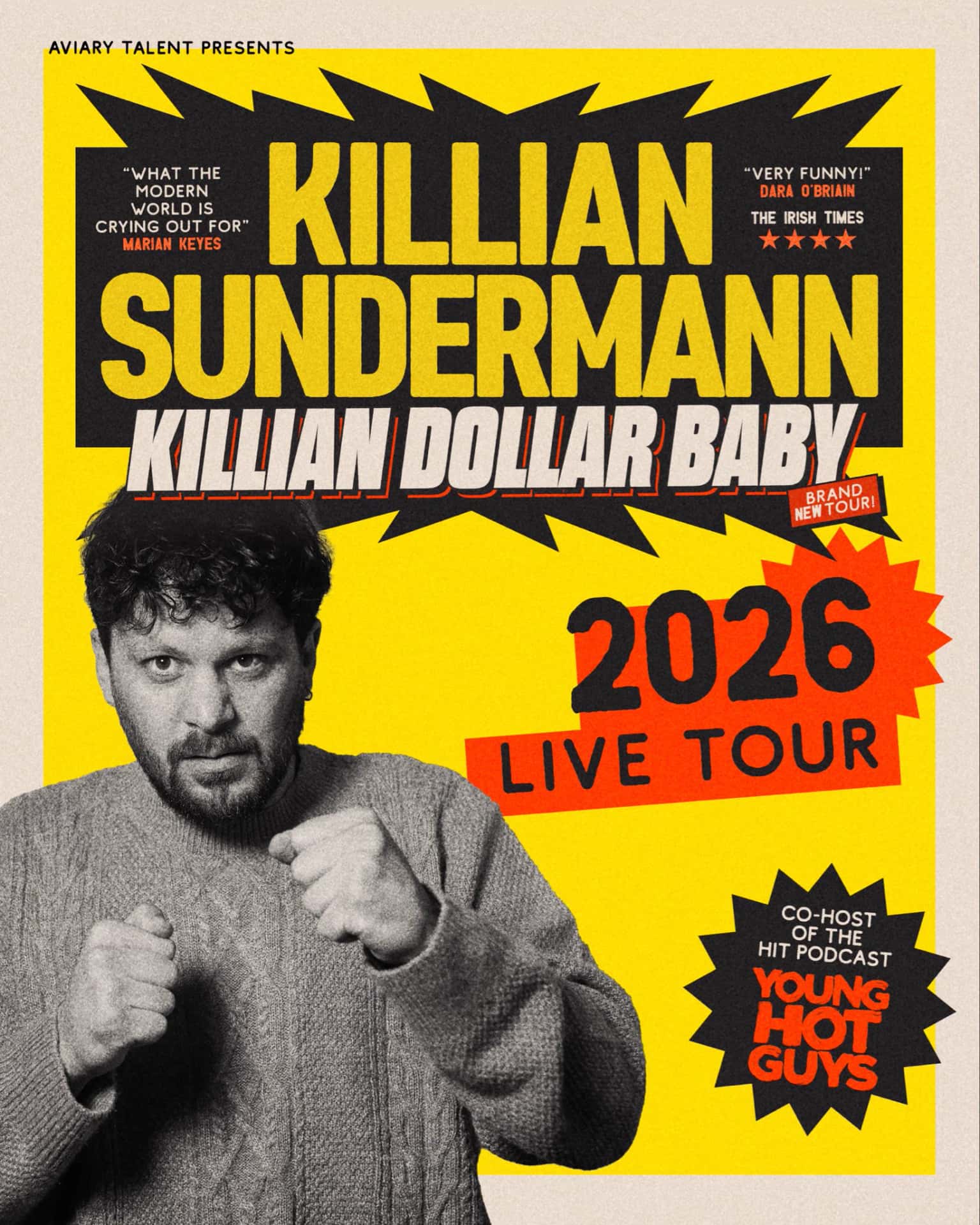 Killian Sundermann: Killian Dollar Baby
