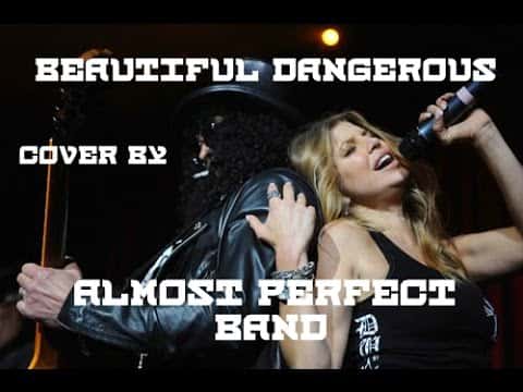 Beautiful Dangerous