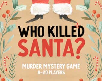 Murder Mystery – Who Killed Santa?