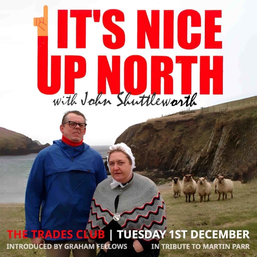 It's Nice Up North (20th Anniversary) + Q+A