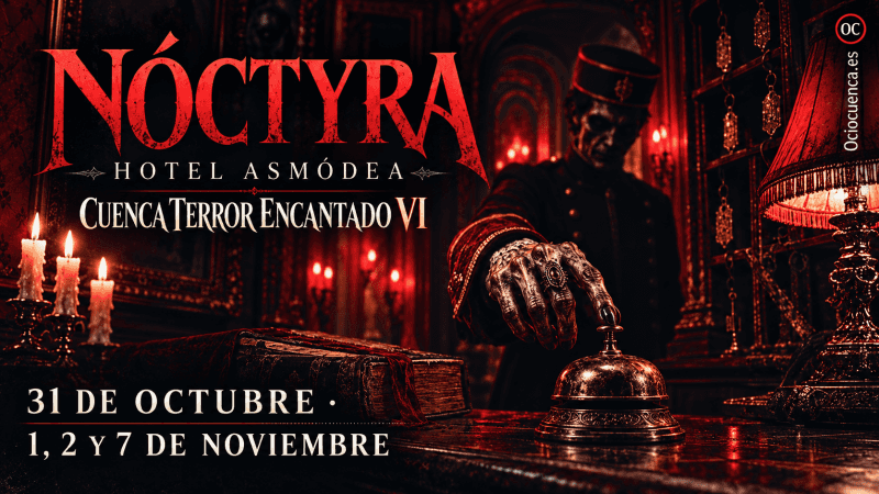 Cuenca Terror Encantado VI: Nóctyra, Hotel Asmódea