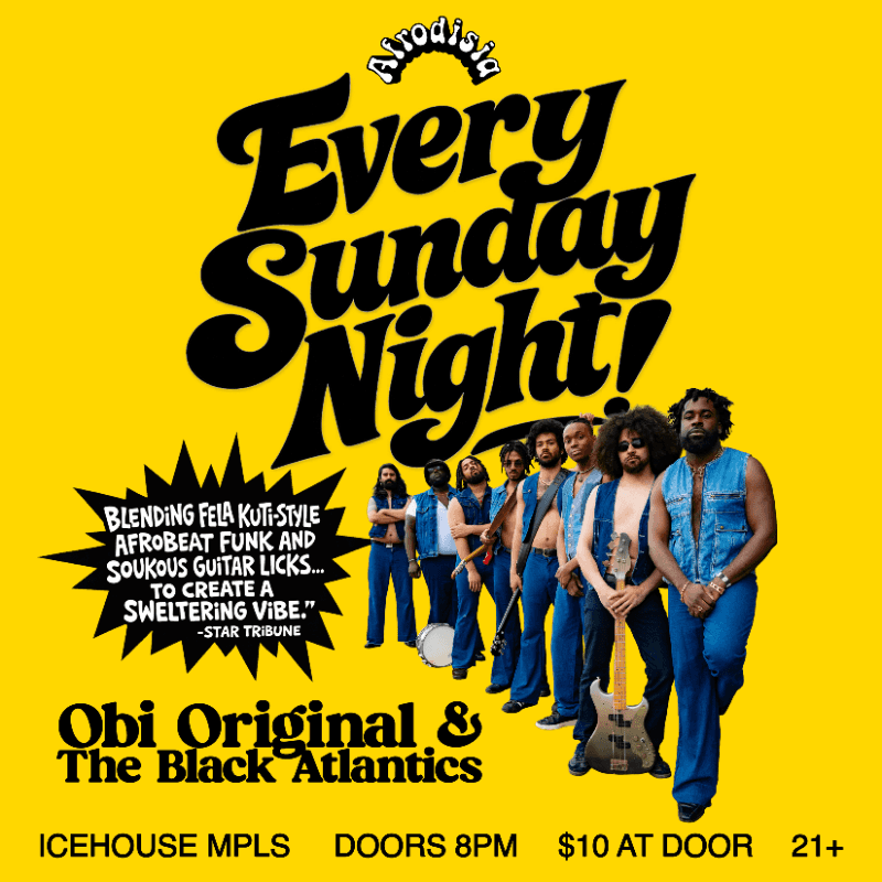 Every Sunday Night: Obi Original and The Black Atlantics
