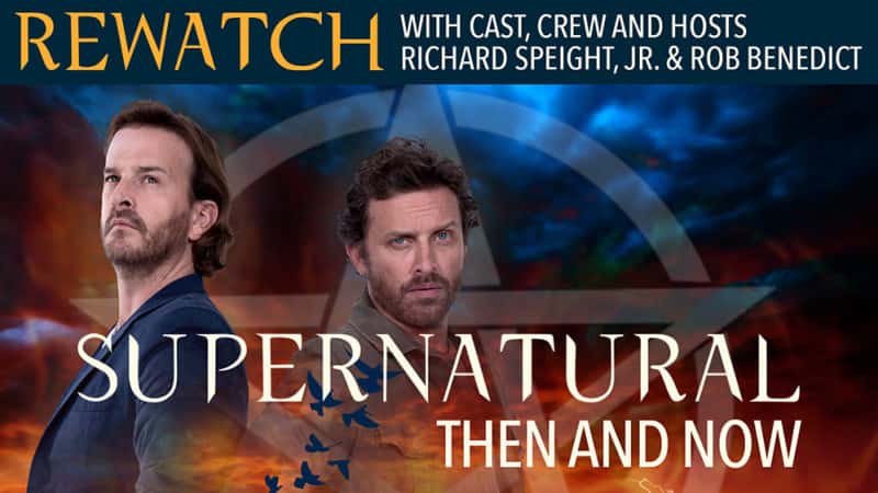 Supernatural Then and Now LIVE