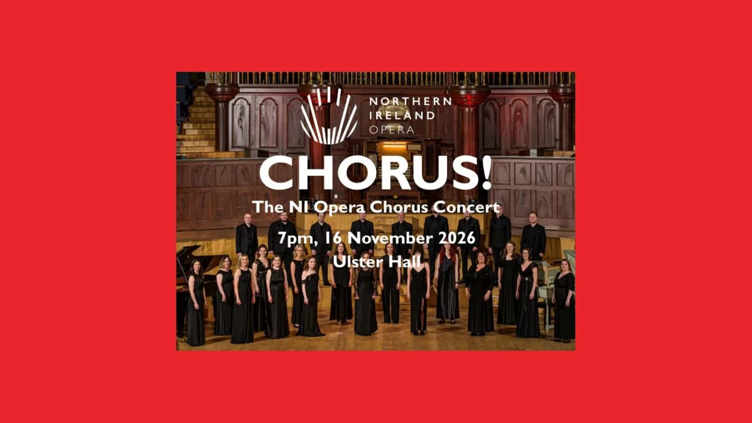 CHORUS! The NI Opera Chorus Concert