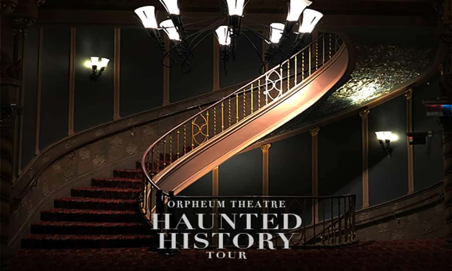 Orpheum Haunted History Tours 2026