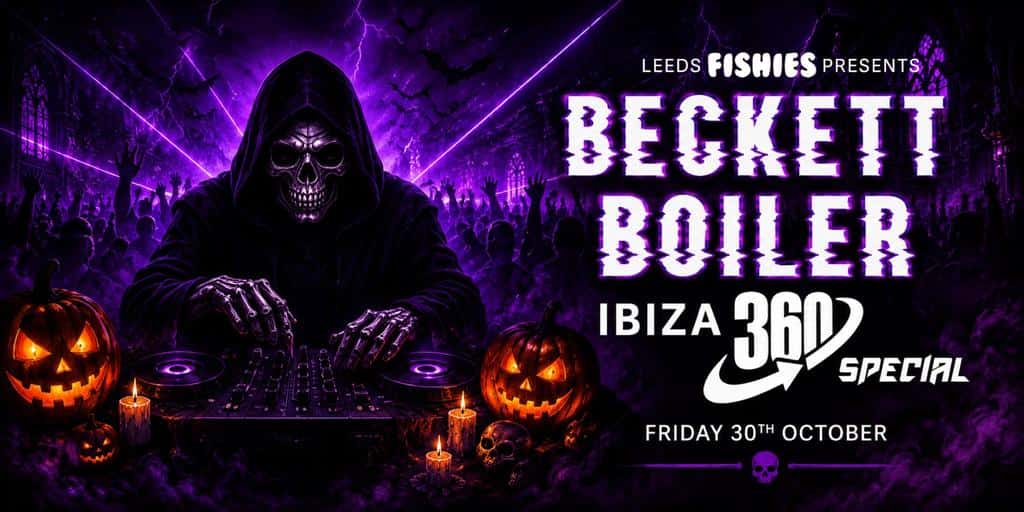 Fishies Leeds Halloween Special: Fishies Beckett Boiler