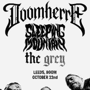 Doomherre / Sleeping Mountain / The Grey