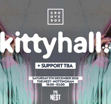 Kitty Hall + Support | Groovebox