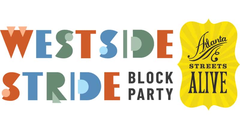 Westside Stride + Atlanta Streets Alive Block Party