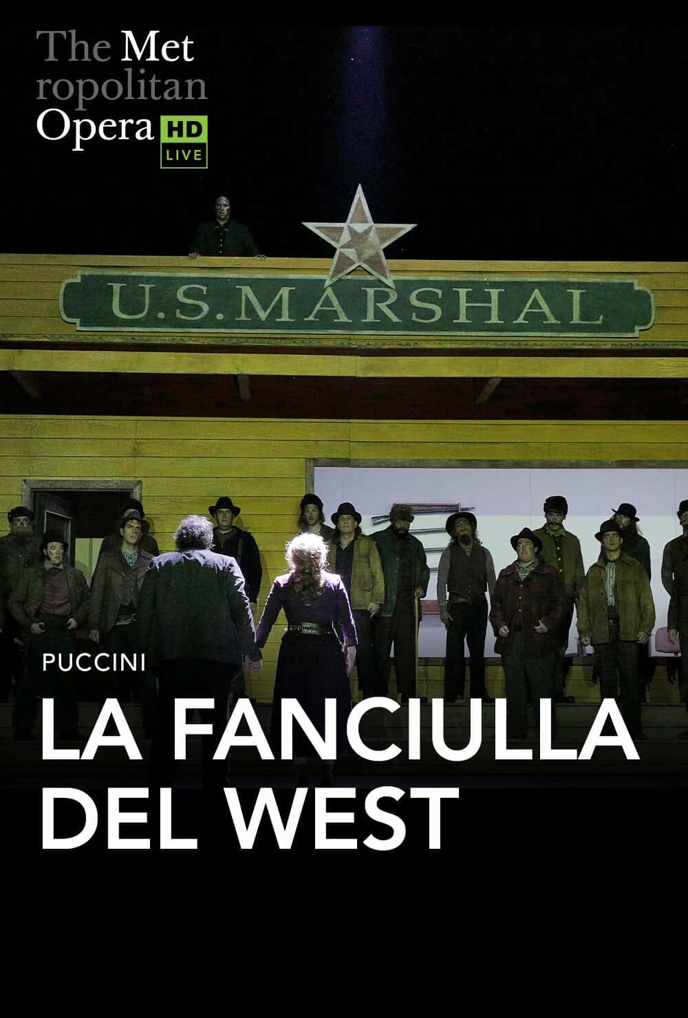 La Fanciulla del West (The Met: Live in HD)
