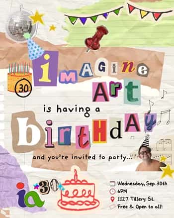 Imagine Art's 30th Birthday Bash!