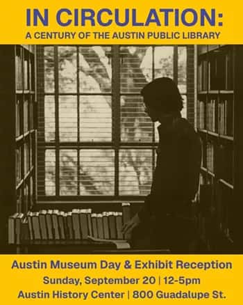 In Circulation: A Century of the Austin Public Library