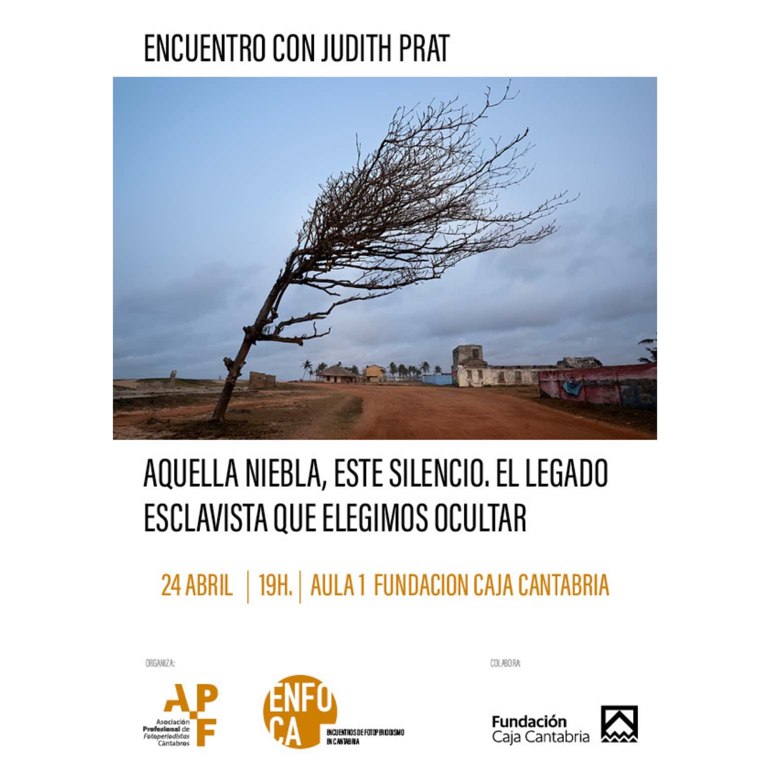 Aquella niebla, este silencio. El legado esclavista que elegimos ocultar - Encuentro con Judith Prat