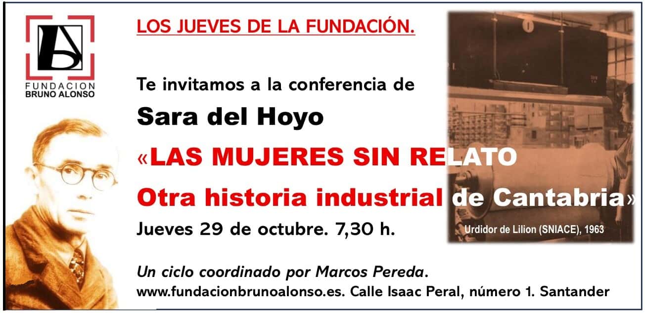 Sara del Hoyo: Las mujeres sin relato. Otra historia industrial de Cantabria