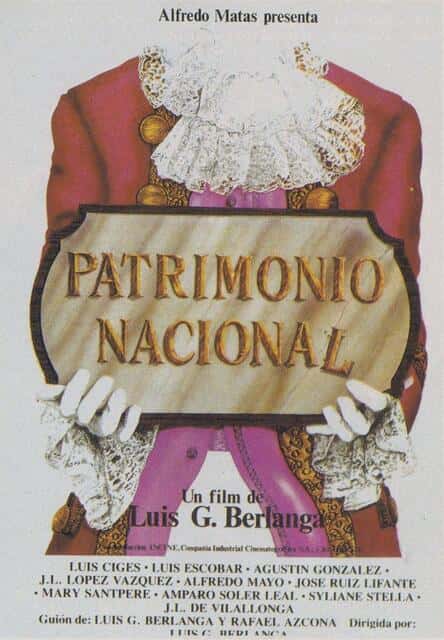 Patrimonio nacional, de Luis García Berlanga