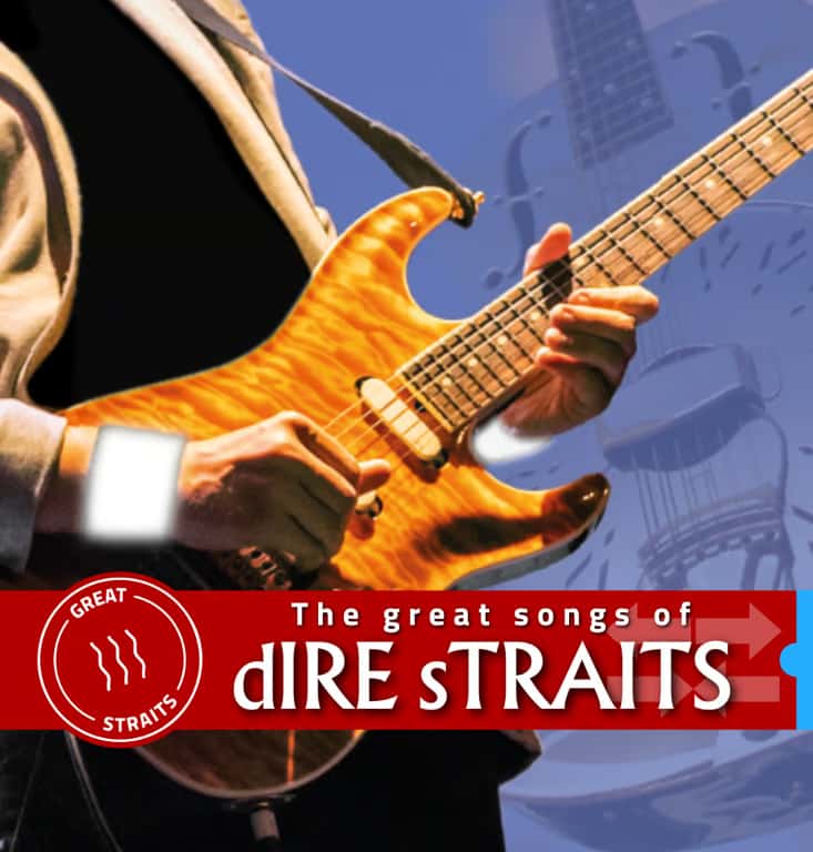 gREAT sTRAITS :: The great songs of dIRE sTRAITS