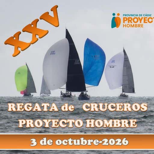 XXV Regata de Cruceros Proyecto Hombre