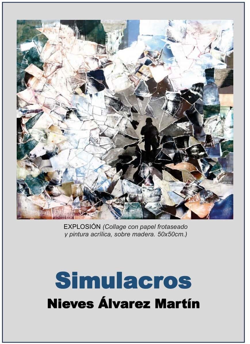 Simulacros, una exposición de Nieves Álvarez Martín