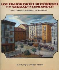 Presentación del libro Los transportes históricos de la ciudad de Santander