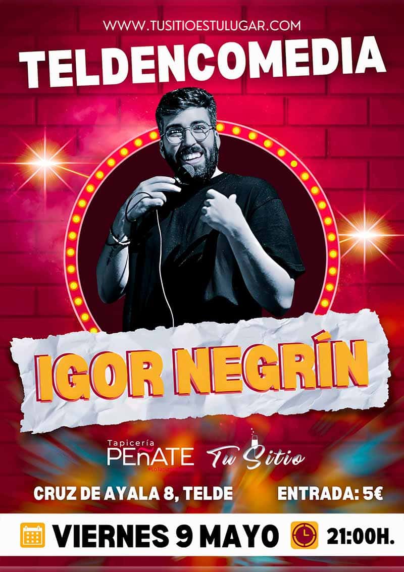Teldencomedia – Igor Negrín