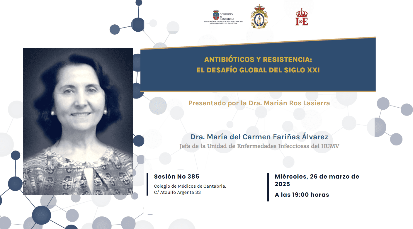 Sesión académica: "Antibióticos y resistencia: el desafío global del siglo XXI"