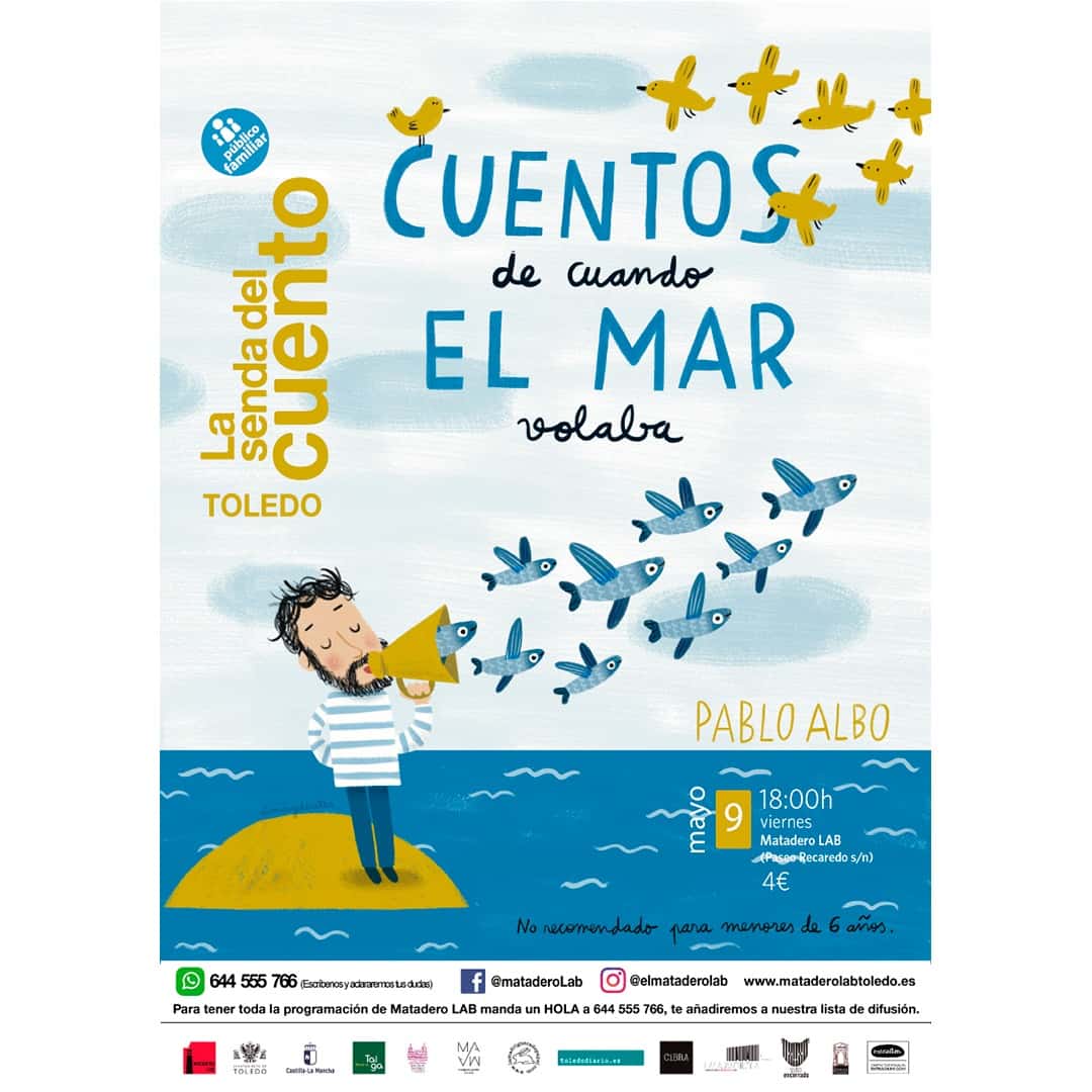 La senda del cuento: “Cuentos de cuando el mar volaba”