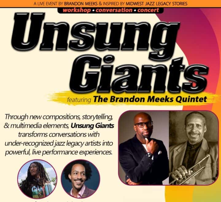 Unsung Giants featuring The Brandon Meeks Quintet
