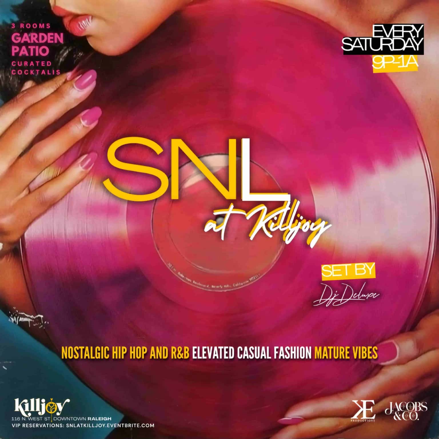 SNL at Killjoy with DJ Deluxe and Knu Element Entertainment