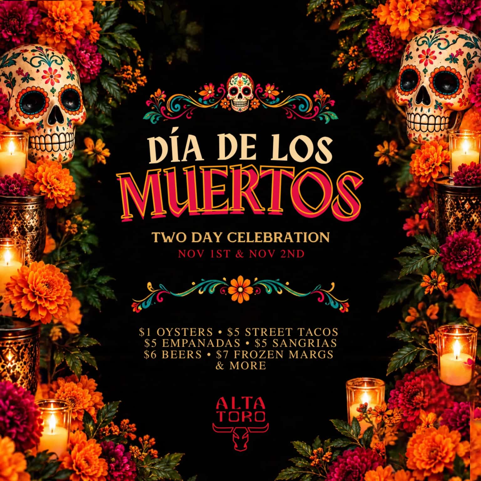 Día de los Muertos at AltaToro