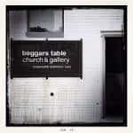 Señal exterior de Beggars Table Church & Gallery