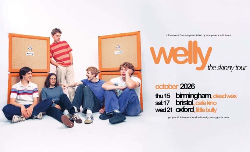 Welly (The Skinny Tour)