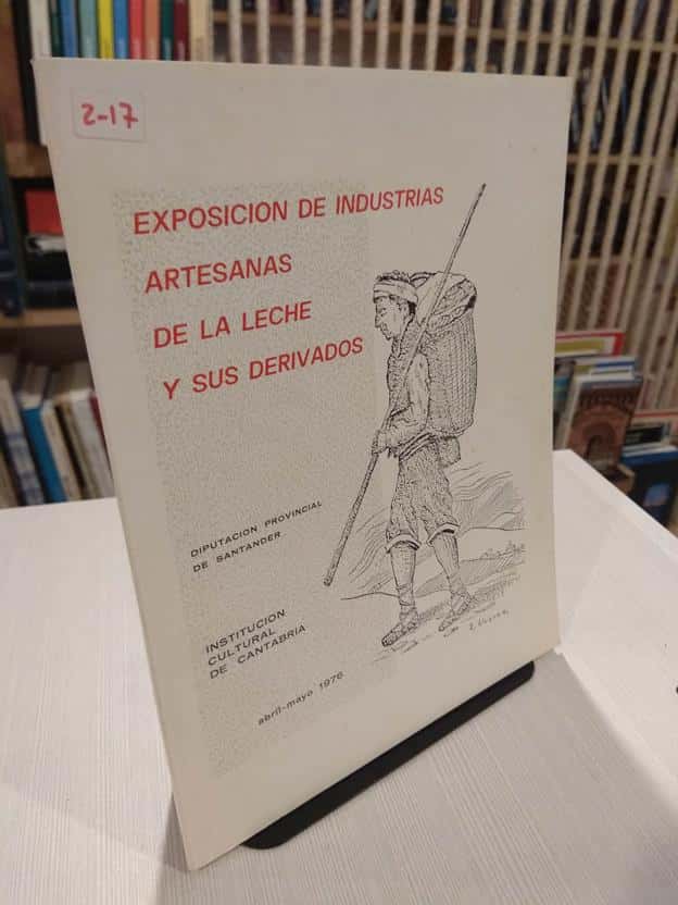 Una exposición. Un legado. 50º aniversario de la Exposición de Industrias Artesanas de la Leche y sus Derivados