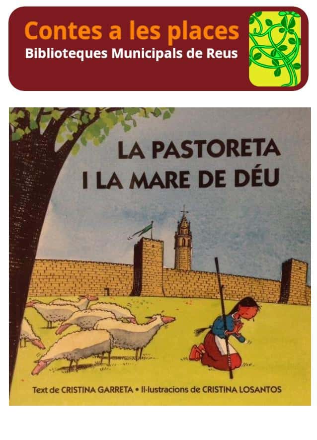 Contes a les places. La pastoreta i la Mare de Déu