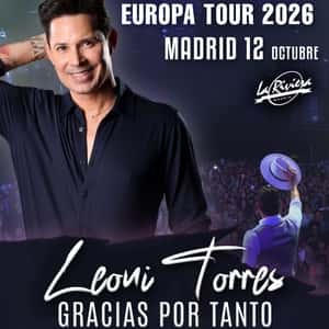 Leoni Torres - Tour Europa 2026 - Gracias Por Tanto