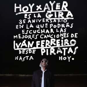 Iván Ferreiro - 35 Aniversario