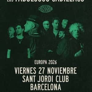 Los Fabulosos Cadillacs - Tour Europa 2026