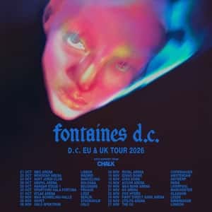 Fontaines D.C. (D.C. EU TOUR 2026)