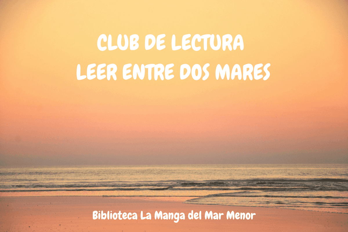 Club de lectura: Leer entre dos mares