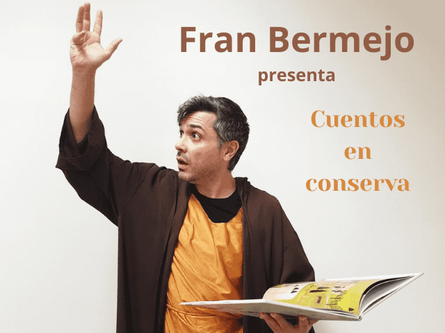 Cuentos en conserva con Fran Bermejo