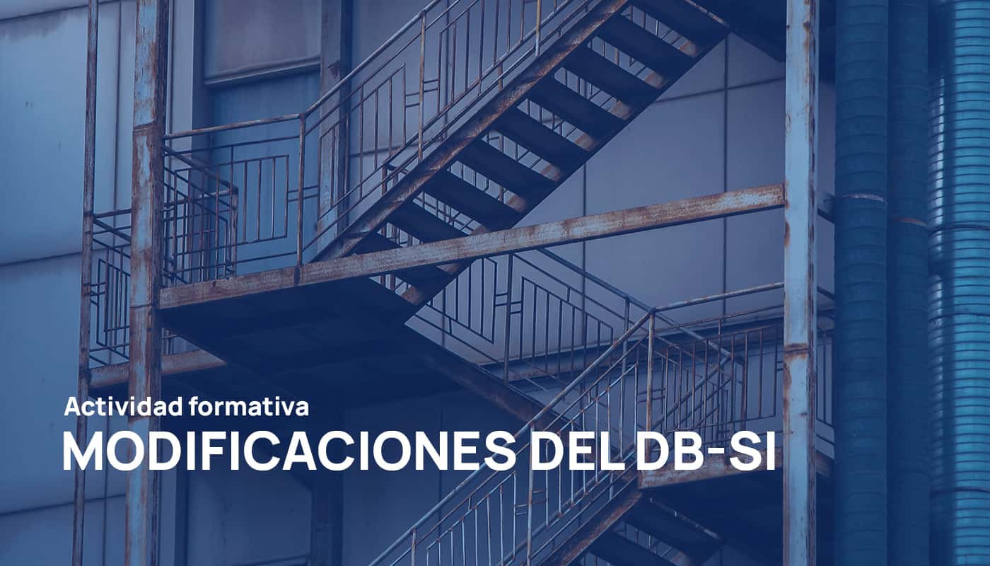 Modificaciones del DB-SI aprobadas por el R.D. 164/2025 y modificaciones previstas