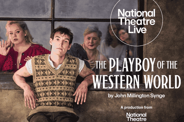 NT Live: The Playboy of the Western World